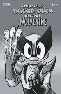 What If...?: Donald Duck Became Wolverine #1 1:100 Variant