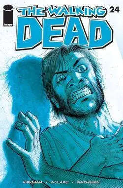 WALKING DEAD #24