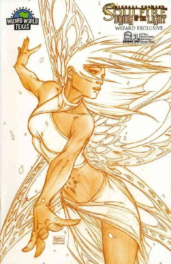 SOULFIRE : DYING OF THE LIGHT #3 ( MICHAEL TURNER'S WIZARD WORLD TEXAS EXCLUSIVE )