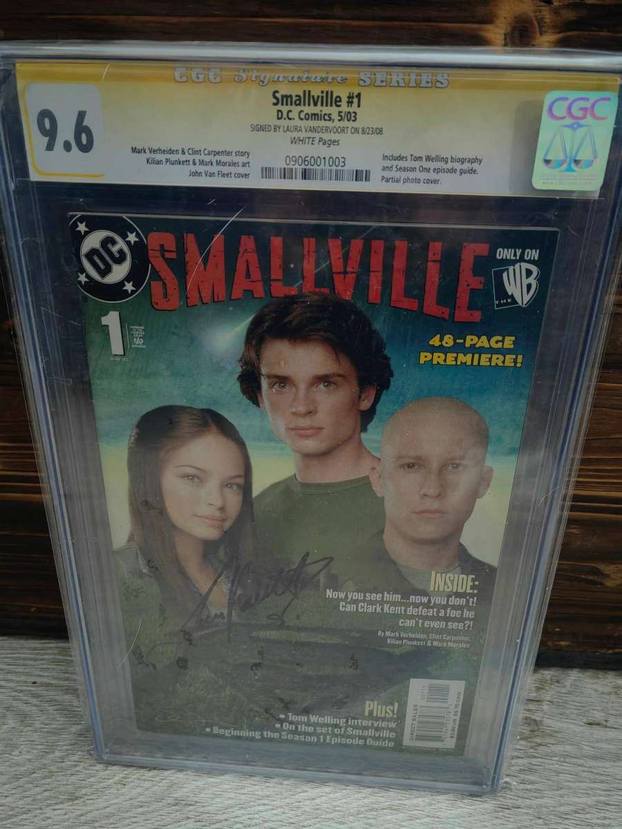 SMALLVILLE #1 CGC 9.6 ( SIGNED BY LAURA VANDERVOORT )