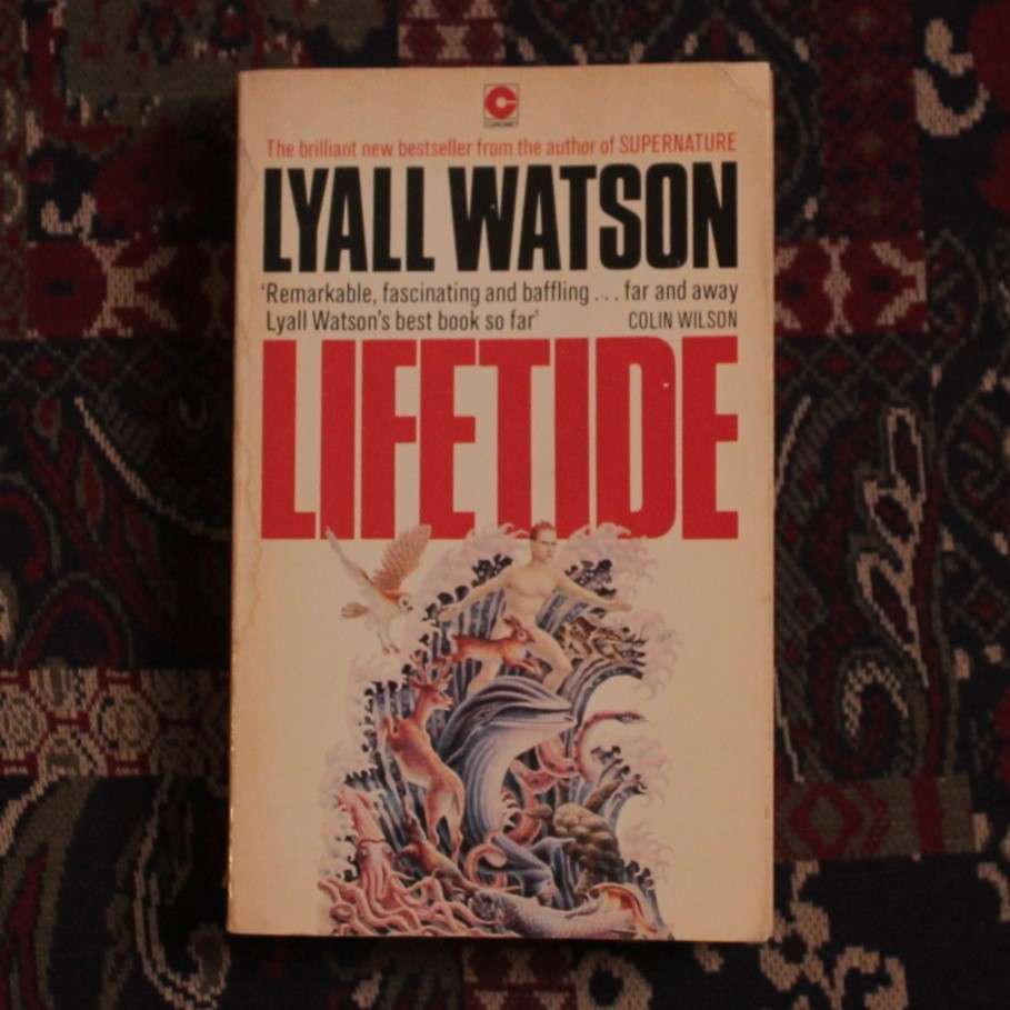 Lifetide by Lyall Watson
