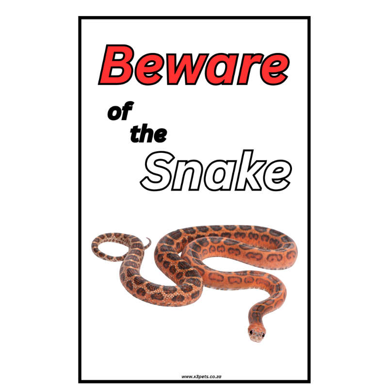 Beware of the Snake Sign (30cm x 20cm x1mm Wide ) A4 Size