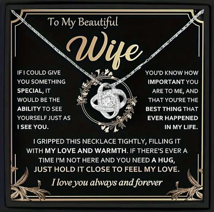 Beautiful Gift for a Very Special Wife Love Knot Pendant Necklace with Gift Card and Gift Box