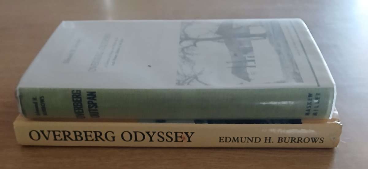 Overberg Outspan & Overberg Odyssey - by Edmund H. Burrows