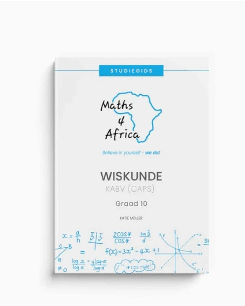 Maths 4 Africa Grade 10 Afrikaans Student Guide