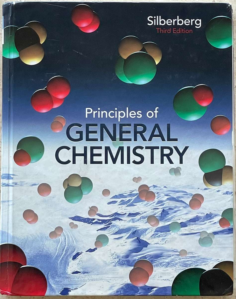 PRINCIPLES OF GENERAL CHEMISTRY, 3RD EDITION-SILBERBERG