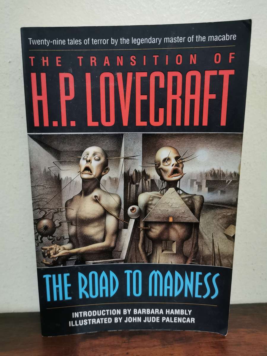 The Road to Madness, novel by HP Lovecraft