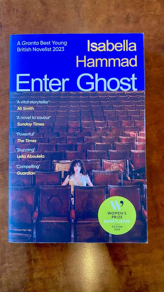 Enter Ghost by Isabella Hammad - Contemporary Middle East Fiction Paperback