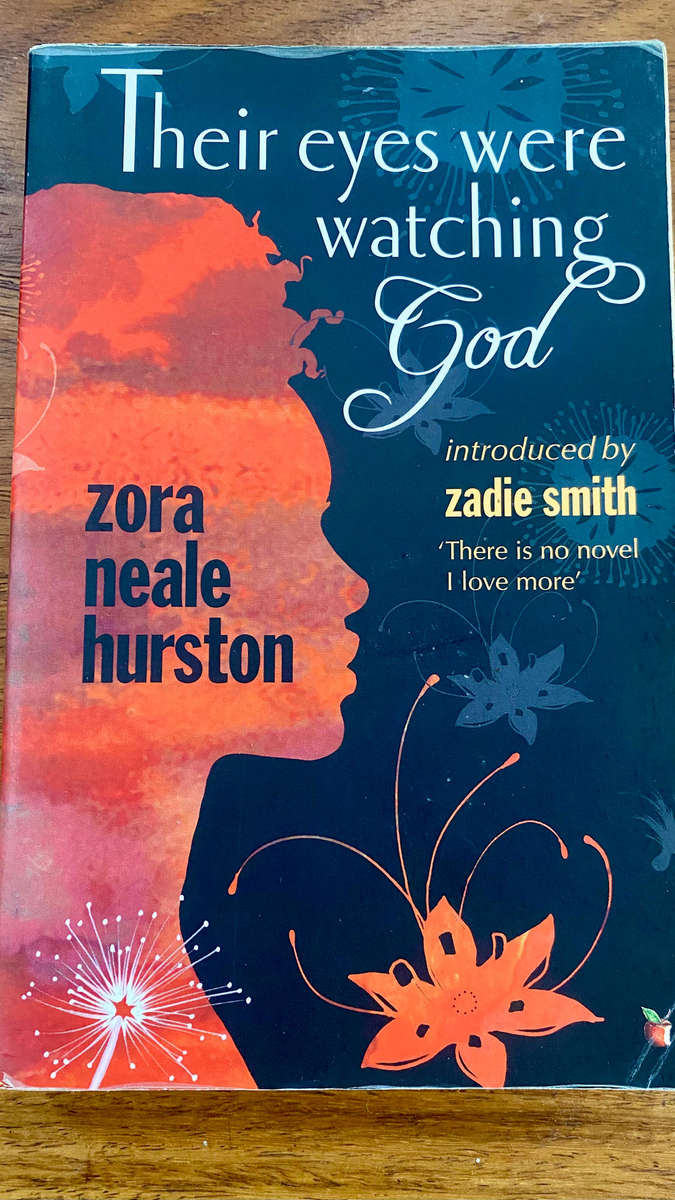 Their Eyes Were Watching God by Zora Neale Hurston