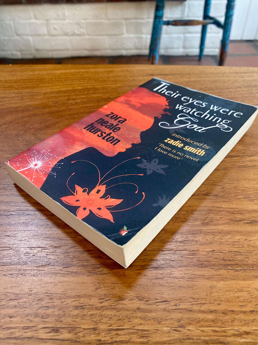 Their Eyes Were Watching God by Zora Neale Hurston