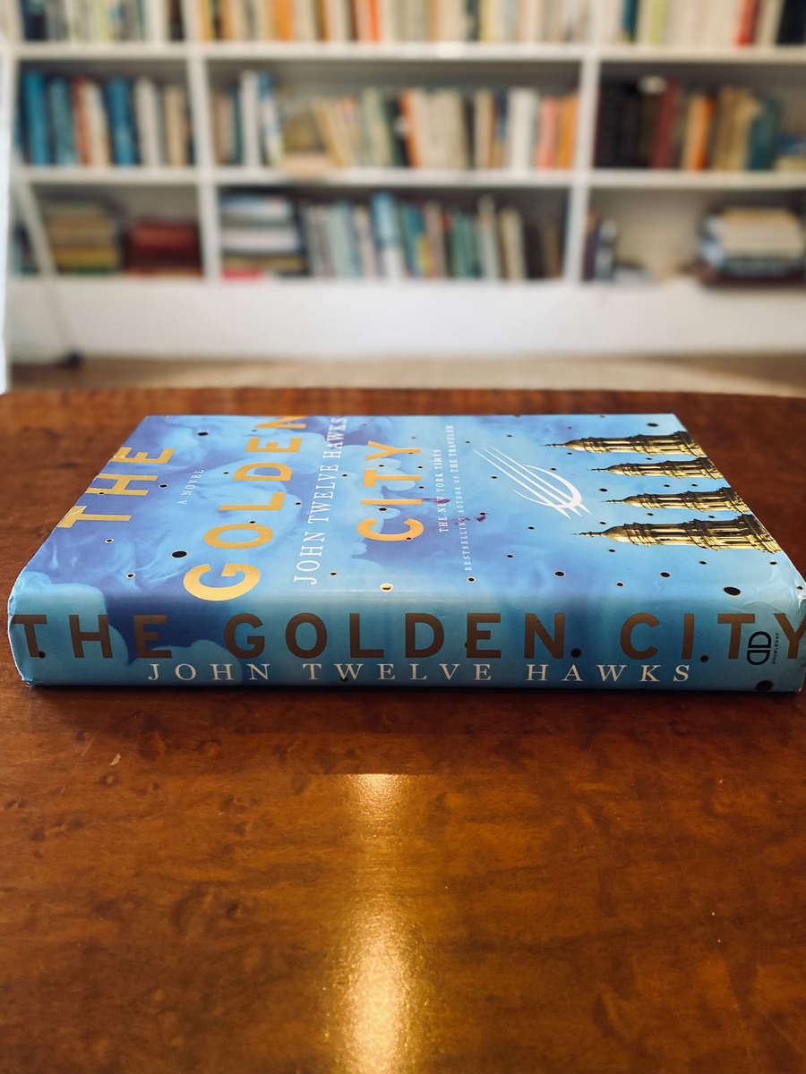 The Golden City (Fourth Realm #3) by John Twelve Hawks