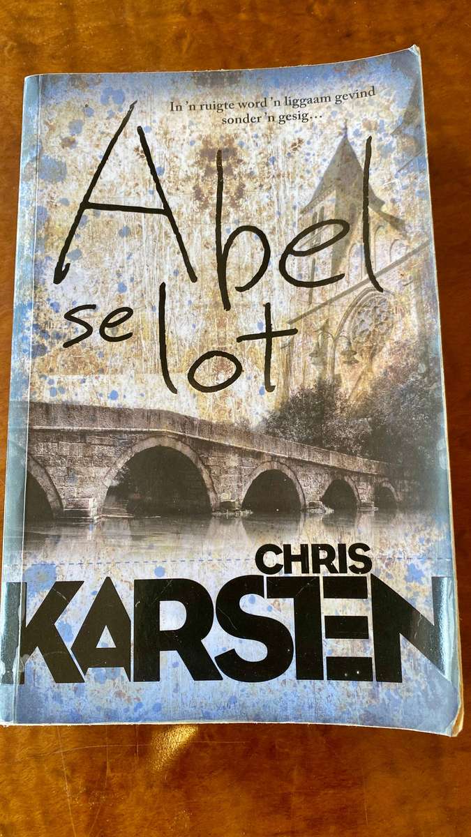 Die Abel-Trilogie by Chris Karsens - Afrikaans Fiction Trilogy