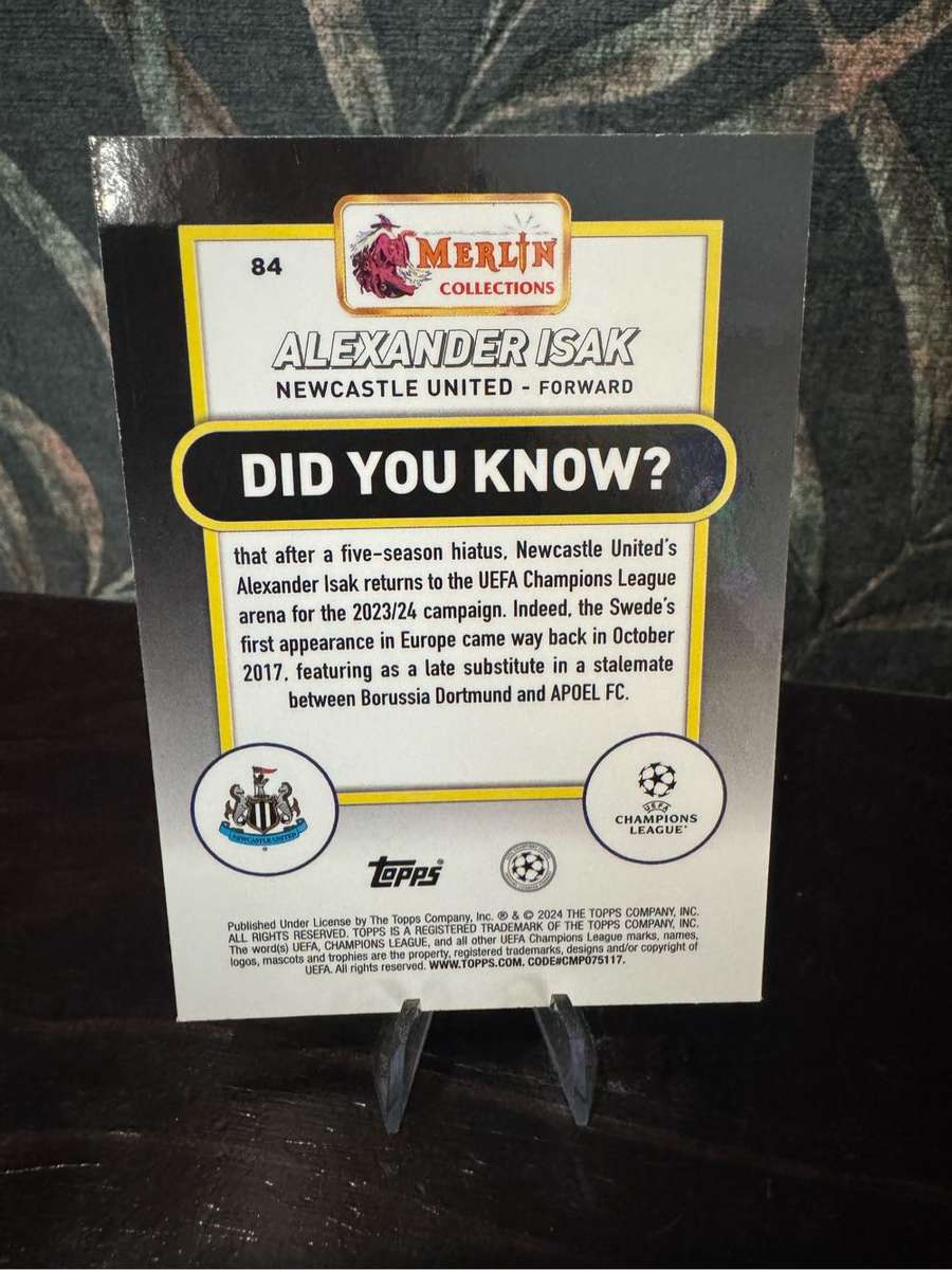 2024 Topps Merlin - Alexander Isak Green Refractor /399 - Newcastle