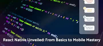 React Native Unveiled: From Basics to Mobile Mastery- online course