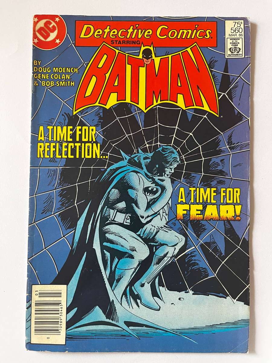  Detective Comics #560 (1986)  A Time for Reflection A Time for Fear!
