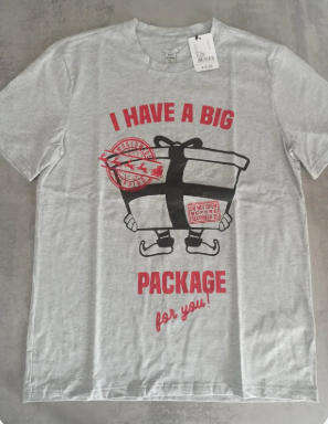 T-Shirt "I HAVE A BIG PACKAGE FOR YOU!"