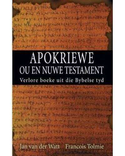 APOKRIEWE: OU EN NUWE TESTAMENT
