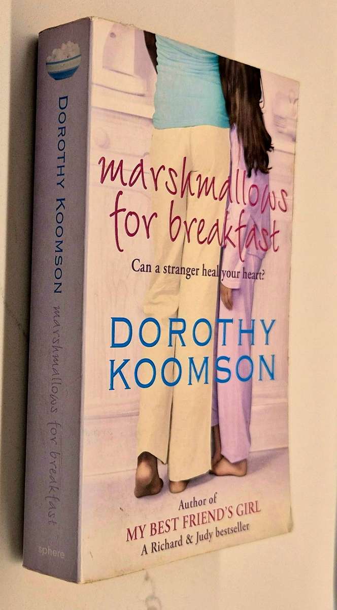 Marshmallows for Breakfast - Dorothy Koomson - Bestselling Heartwarming Fiction