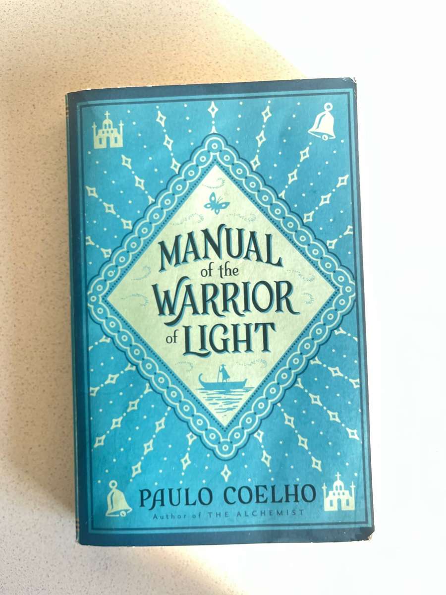 Manual of the Warrior of Light by Paulo Coelho