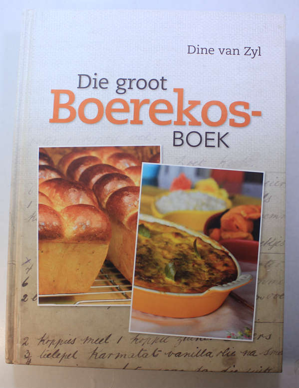 Die Groot Boerekos Boek by Dine van Zyl Hardcover Book