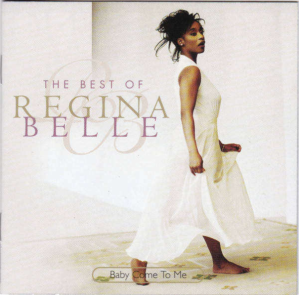 Regina Belle - Baby Come To Me: The Best Of Regina Belle