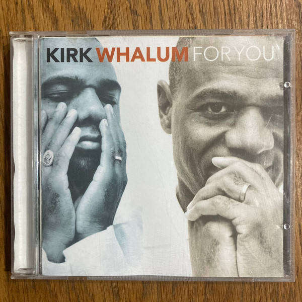 Kirk Whalum - For You CD,Album