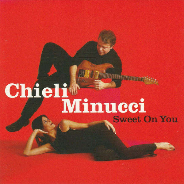 Chieli Minucci-Sweet On You