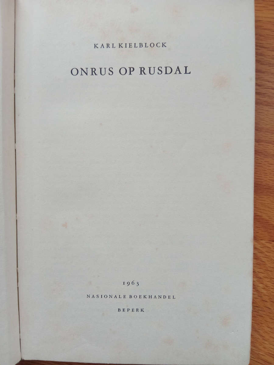 ONRUS OP RUSDAL, Karl Kielblock