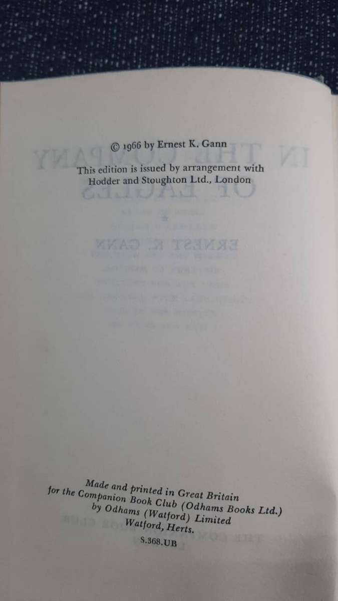 In the Company of Eagles - Ernest Gann - 1966 Edition