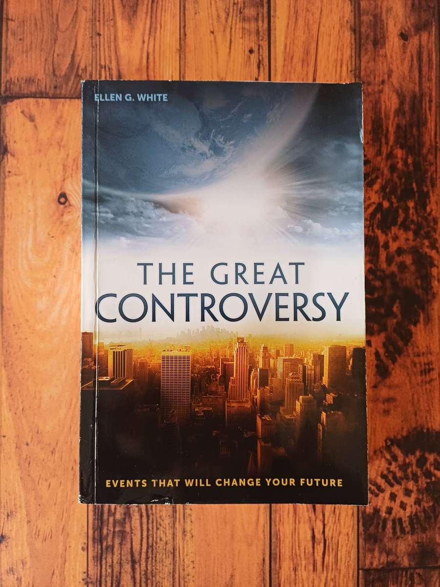 THE GREAT CONTROVERSY- ELLEN G. WHITE