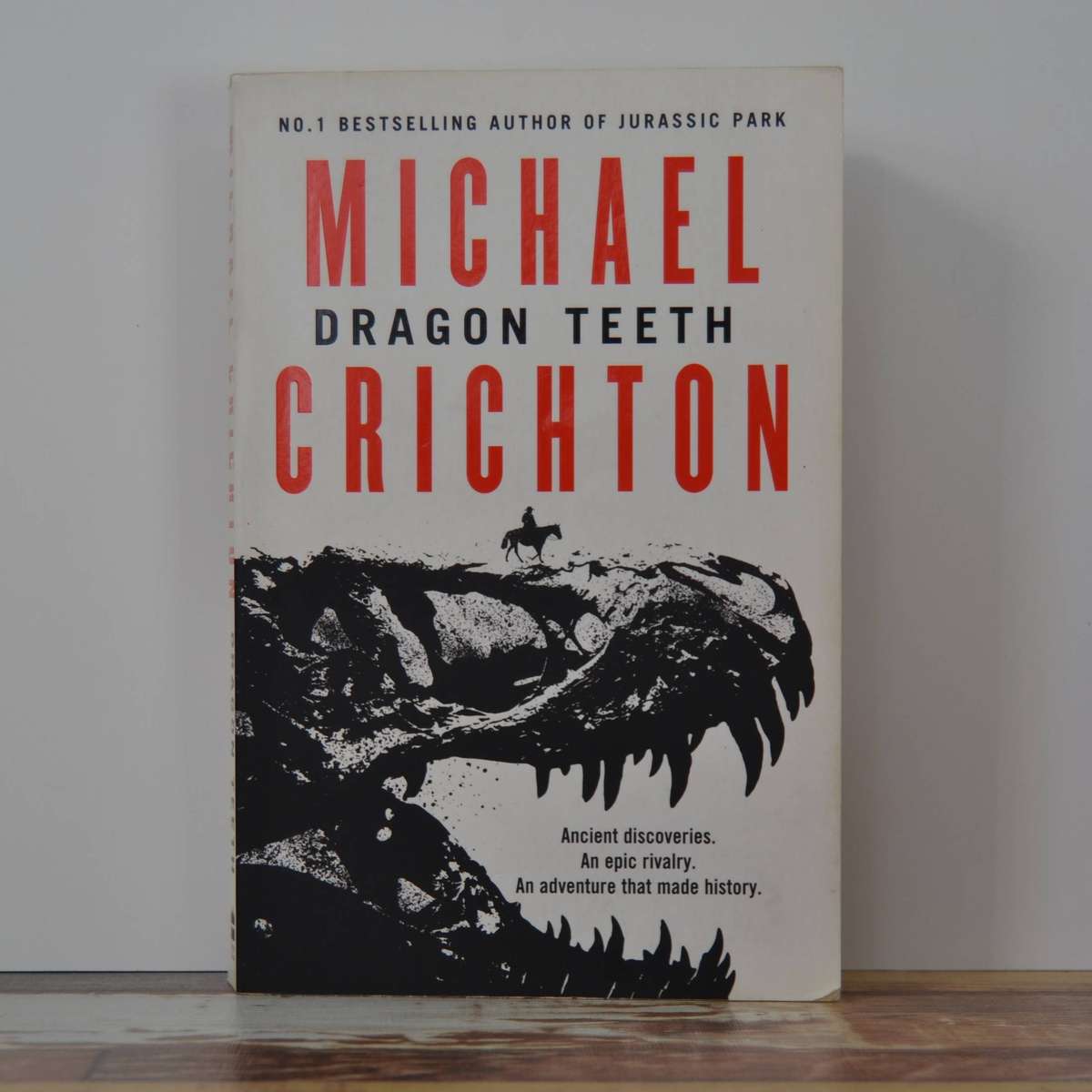 Dragon Teeth - Michael Crichton