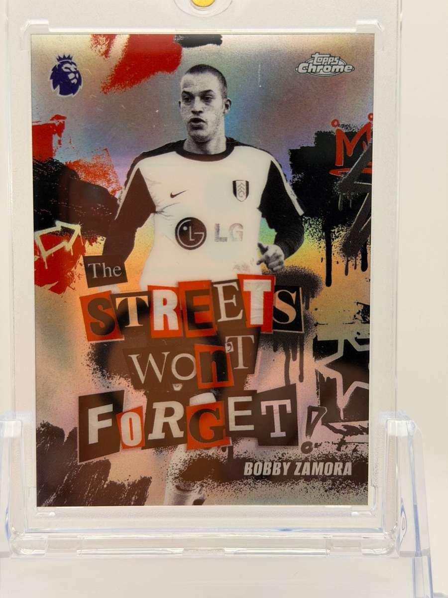 2026 Topps Chrome Premier League Streets Won't Forget Bobby Zamora Fulham