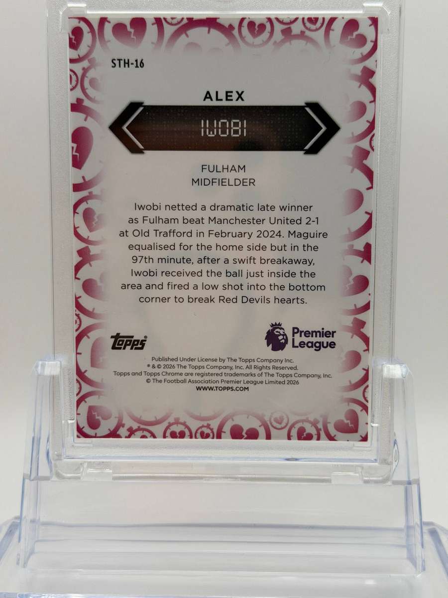 2026 Topps Chrome Premier League Heartbreakers Alex Iwobi Fulham