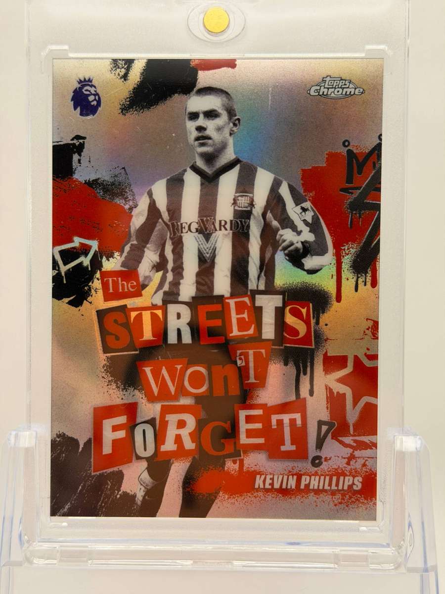 2026 Topps Chrome Premier League Streets Won't Forget Kevin Phillips Sunderland