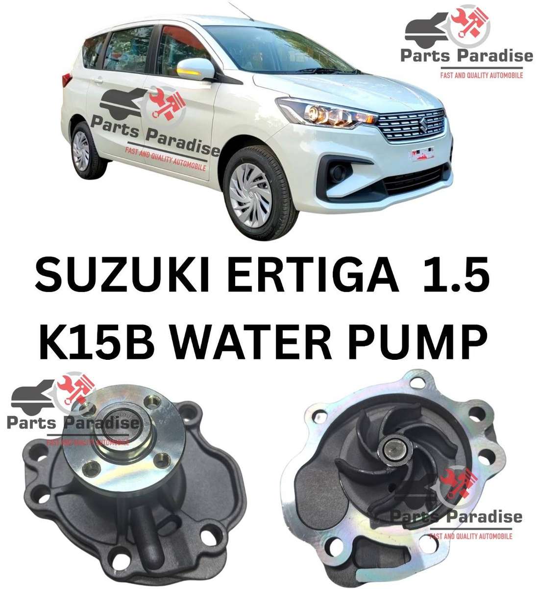 Suzuki Ertiga 1.5 K15B Engine Water Pump (2018Present Model)  Premium Quality