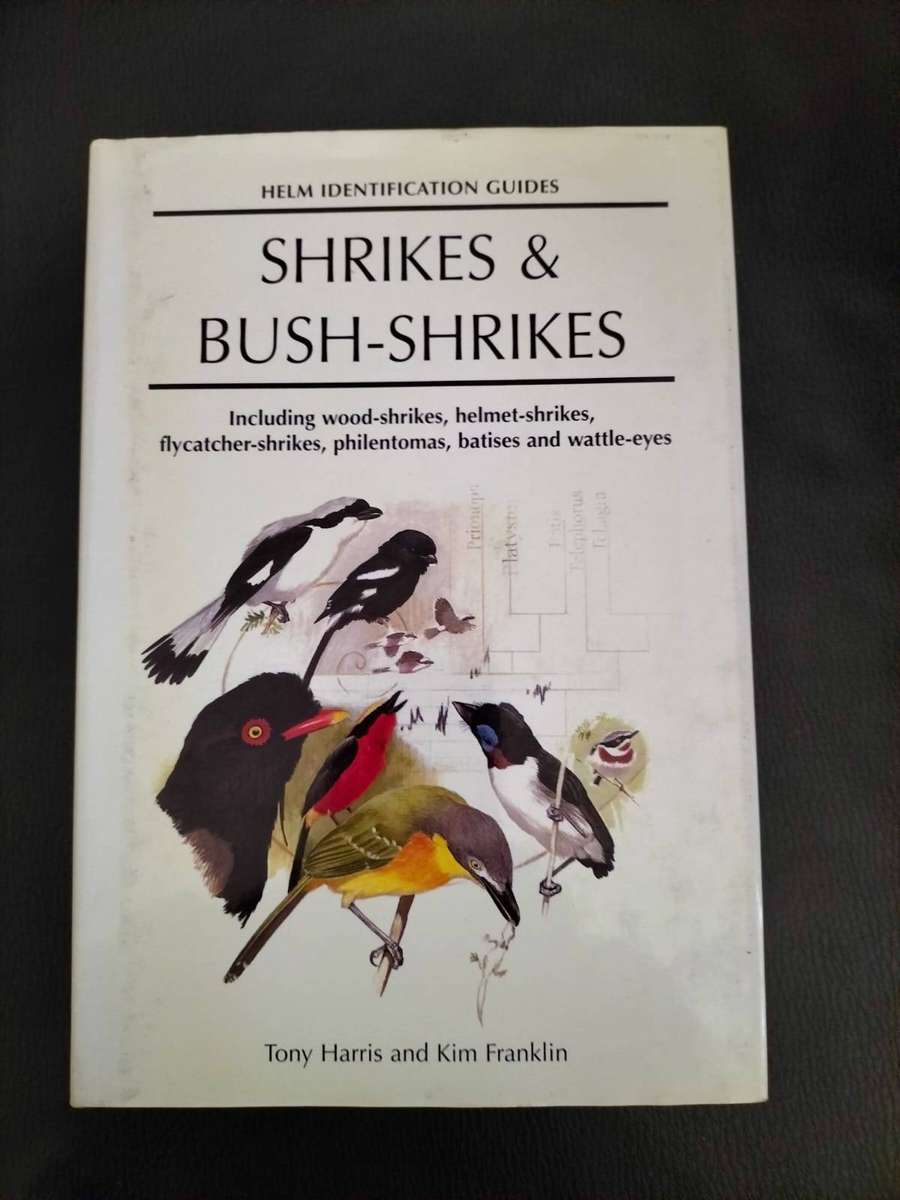 Book - Shrikes & Bush-Shrikes by Tony Harris & Kim Franklin