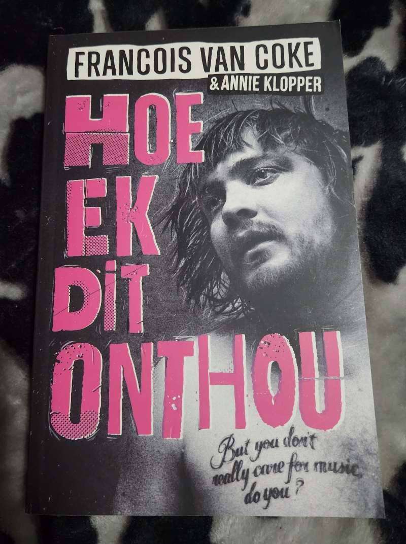 Hoe Ek Dit Onthou - Francois van Coke & Annie Klopper (Paperback)