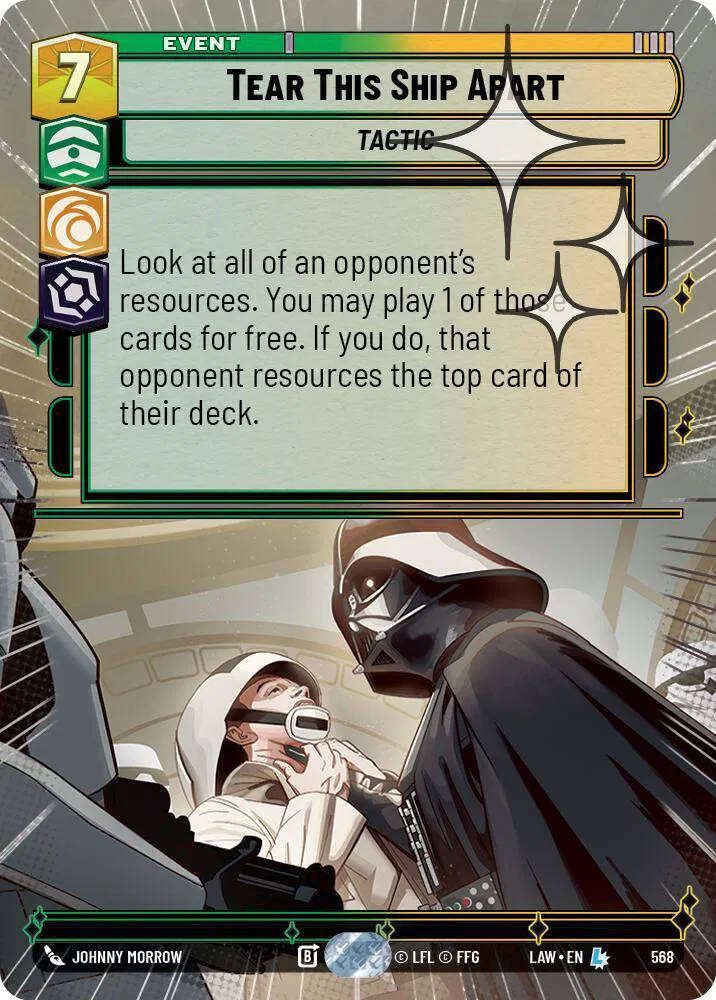 Tear This Ship Apart (Hyperspace Foil) A Lawless Time Legendary 568