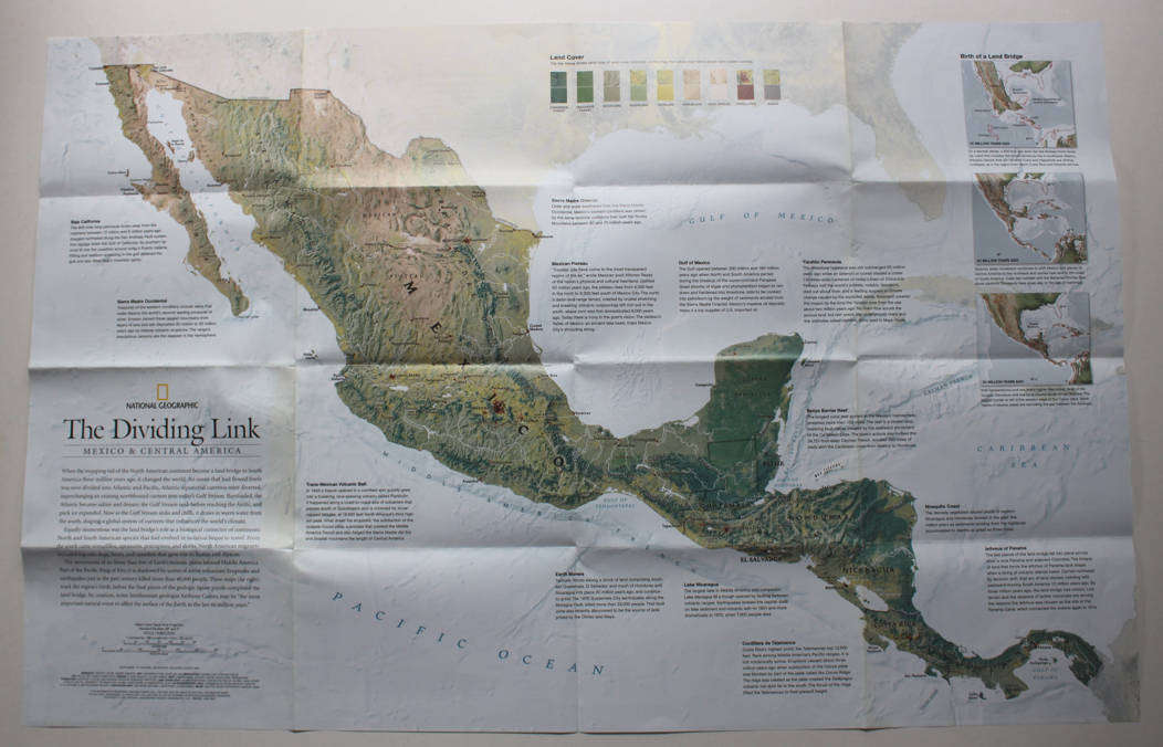 National Geographic Folded Map The Dividing Link Mexico and Central America August 2007