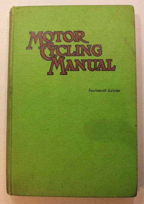 Vintage Motor Cycling Manual 1952 Hardcover Book