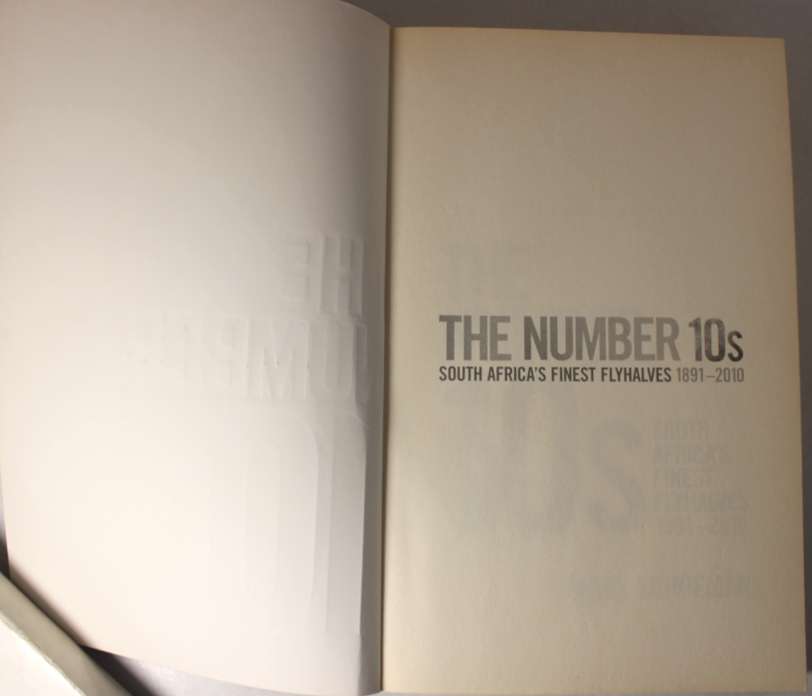 The Number 10's South Africa's Finest Flyhalves 1891 -2010 by Chris Schoeman Softcover Book