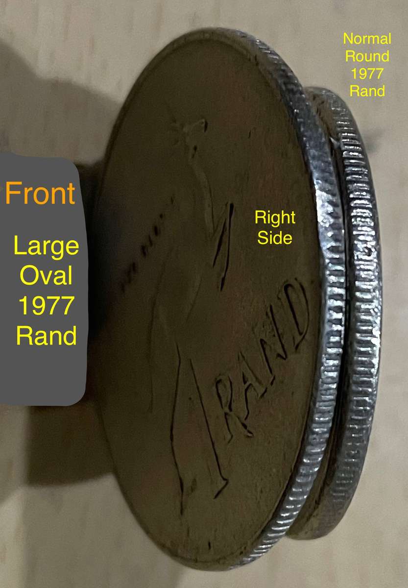 Error 1977 SA Rand with a dramatic oval planchet error. All on it is much larger. Extremely rare.