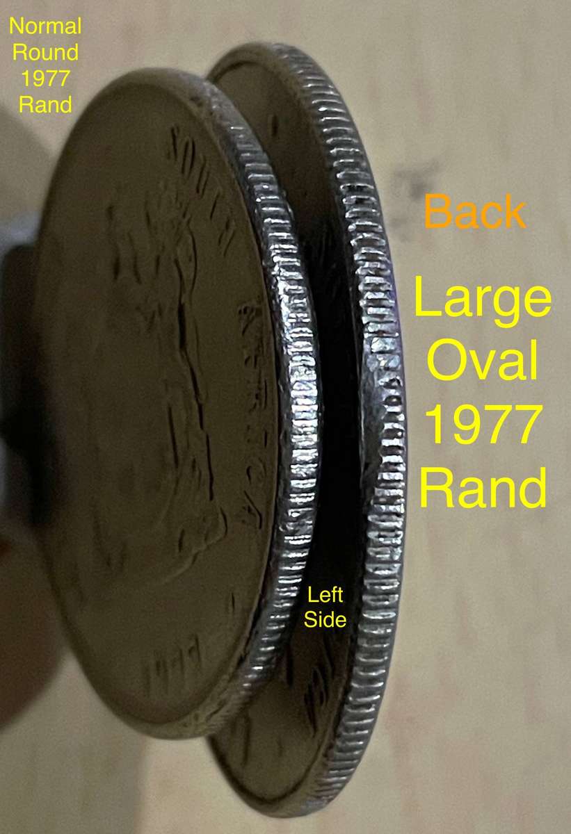 Error 1977 SA Rand with a dramatic oval planchet error. All on it is much larger. Extremely rare.