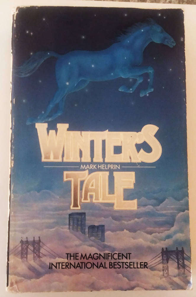 Winters Tale (1983) by Mark Helprin