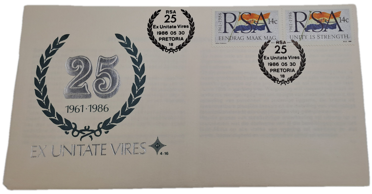 1961-1986 25 Years South Africa 1986 Ex Unitate Vires 4.16 FDC -2 Available