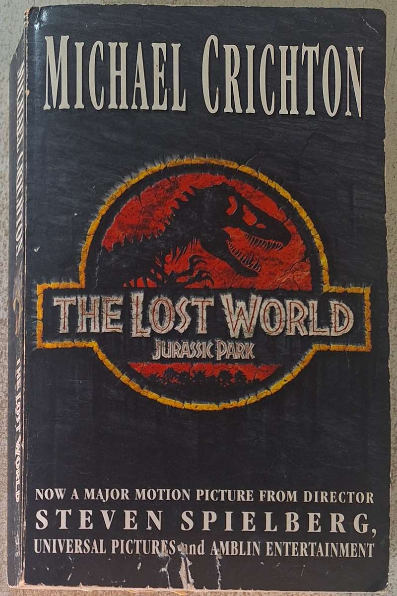 The lost world by Michael Crichton