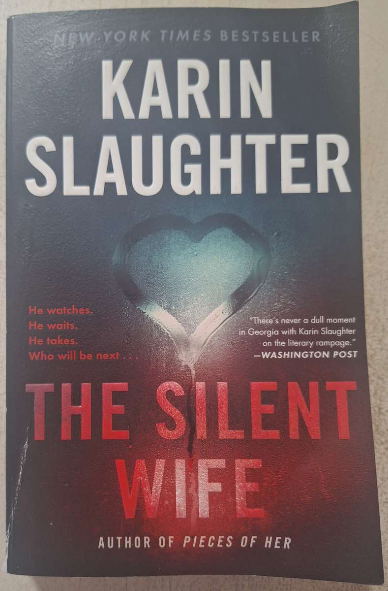 The Silent Wife by Karin Slaughter
