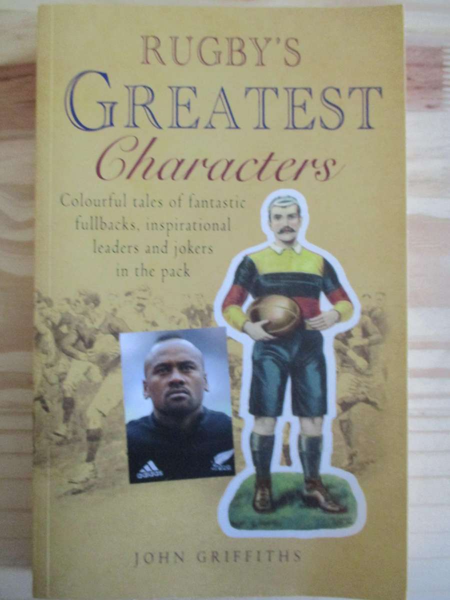 Rugby's Greatest Characters