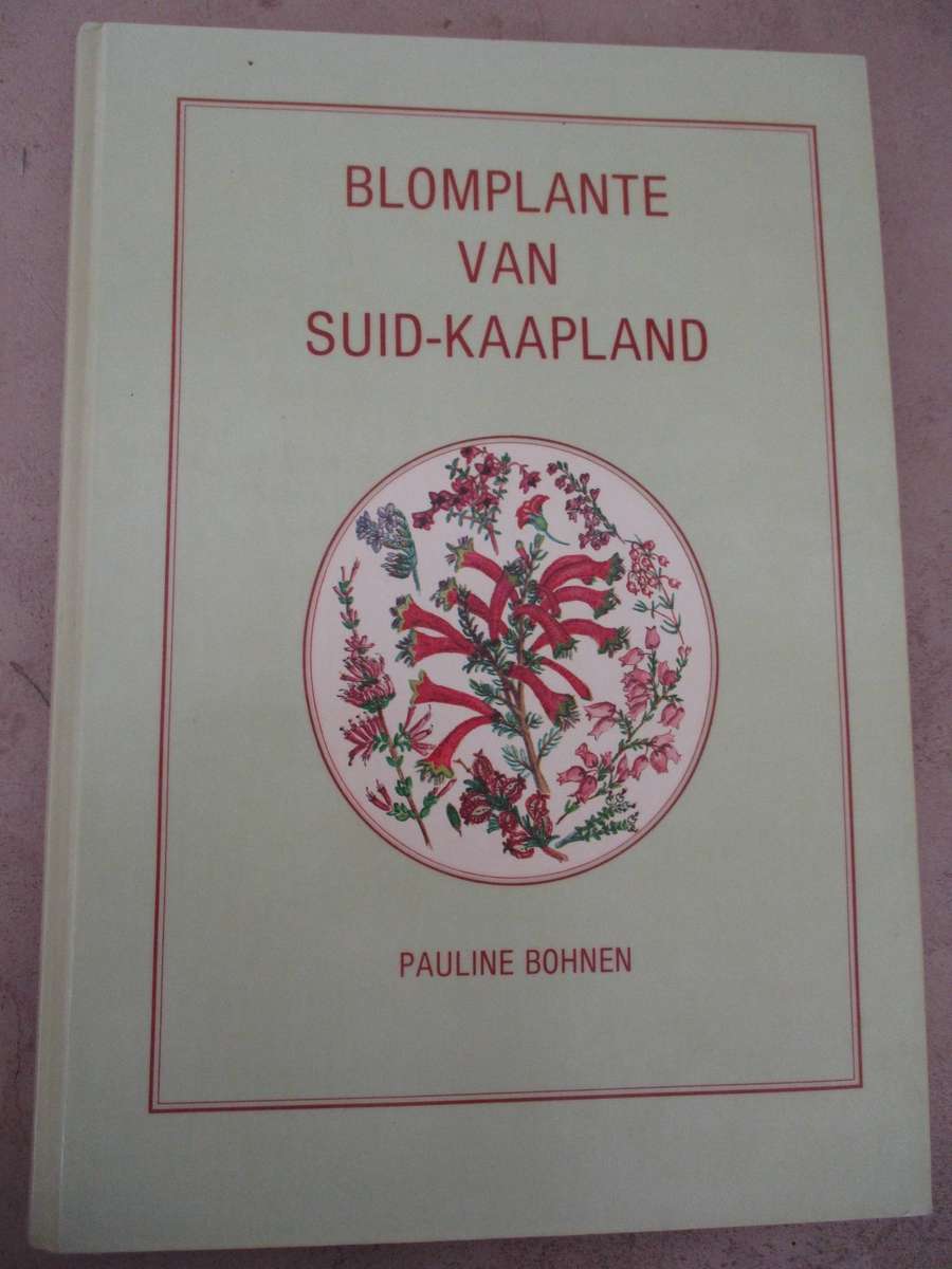 Blomplante van Suid-Kaapland (Pauline Bohnen)