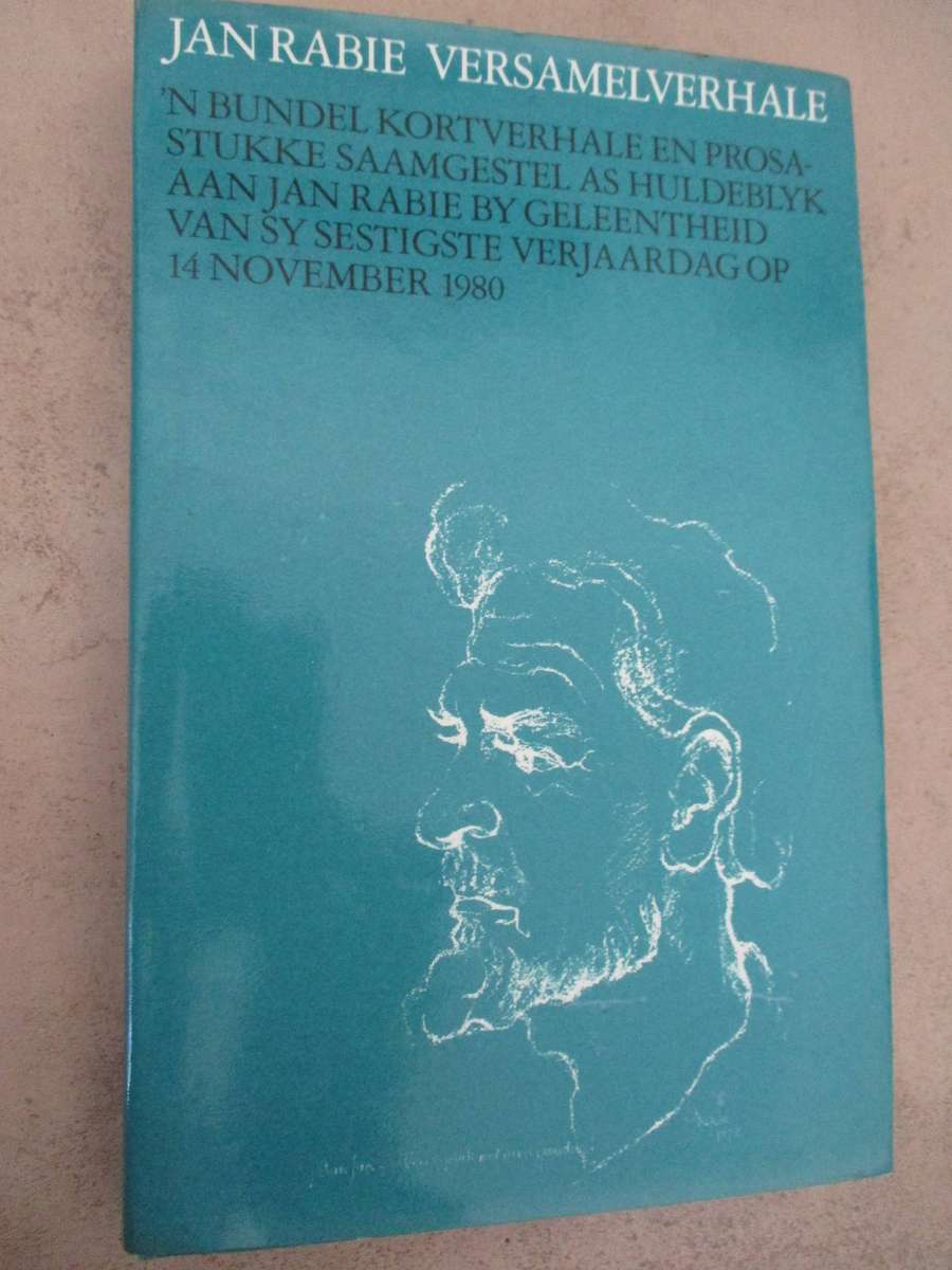 Jan Rabie - Versamelverhale